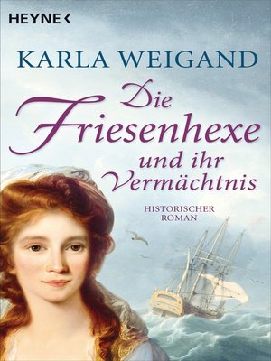 cover image of Die Friesenhexe und ihr Vermächtnis